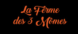 La Ferme des 3 Mômes